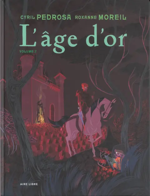 L'Âge d'or Volume 2