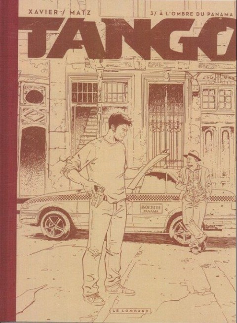 Couverture de l'album Tango Tome 3 À l'ombre du Panama