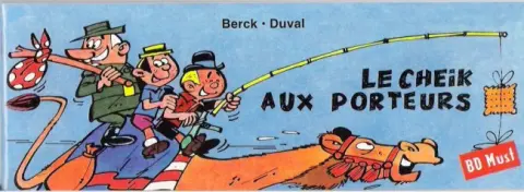 Le Cheik aux porteurs