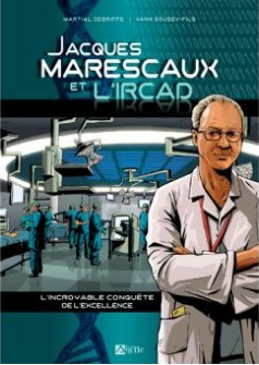Couverture de l'album Jacques Marescaux et l'IRCAD