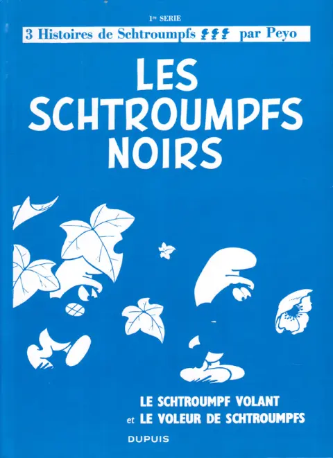 Couverture de l'album Les Schtroumpfs Tome 1 Les Schtroumpfs noirs