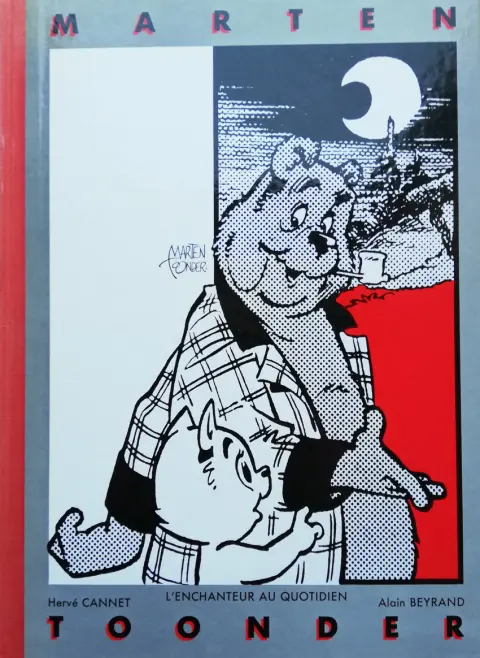 Marten Toonder, l'enchanteur au quotidien