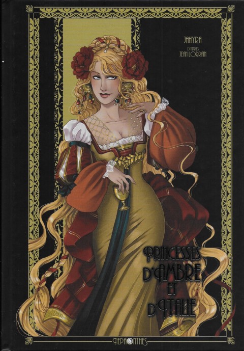 Contes de Jean Lorrain Tome 2 Princesses d'ambre et d'Italie