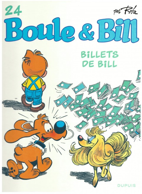 Couverture de l'album Boule & Bill Tome 24 Billets de Bill