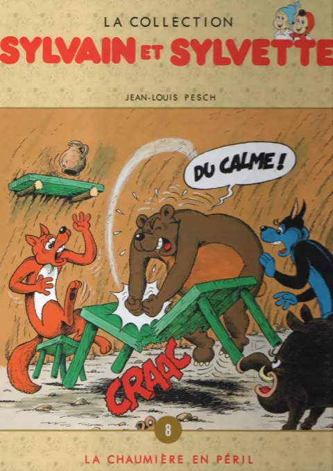Sylvain et Sylvette Tome 8 La chaumière en péril