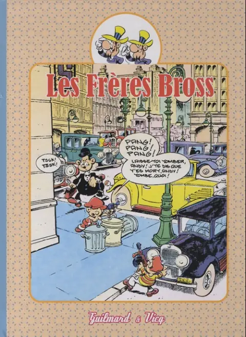 Couverture de l'album Les Frères Bross Tome 3