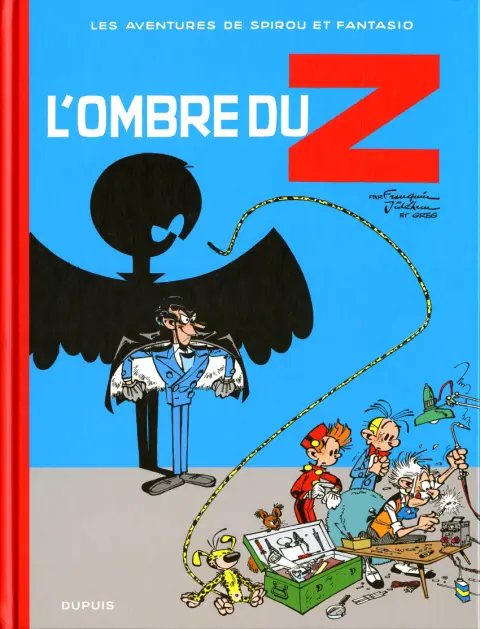 Spirou et Fantasio Tome 16 L'Ombre du Z