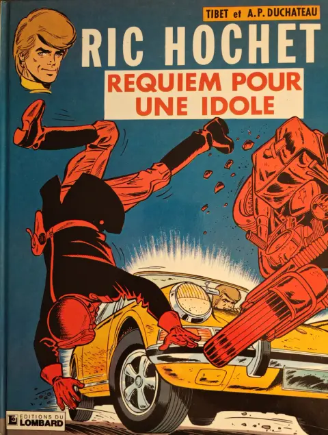 Couverture de l'album Ric Hochet Tome 16 Requiem pour une Idole