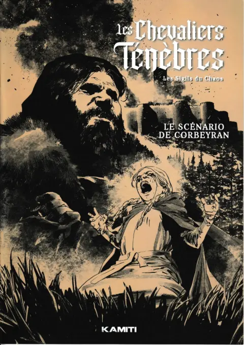Les Chevaliers Ténèbres Les Sigils du Chaos