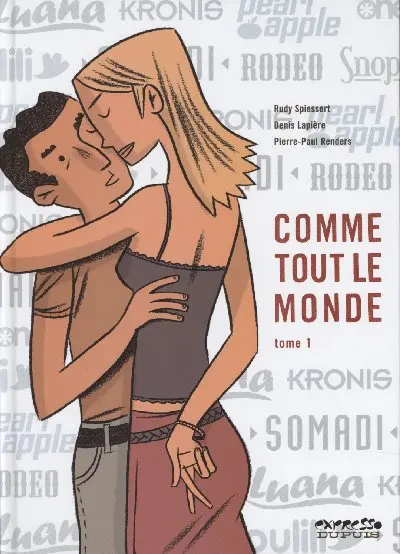 Comme tout le monde Tome 1