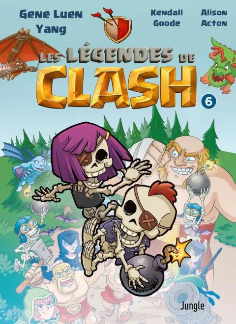 Les légendes de clash 6