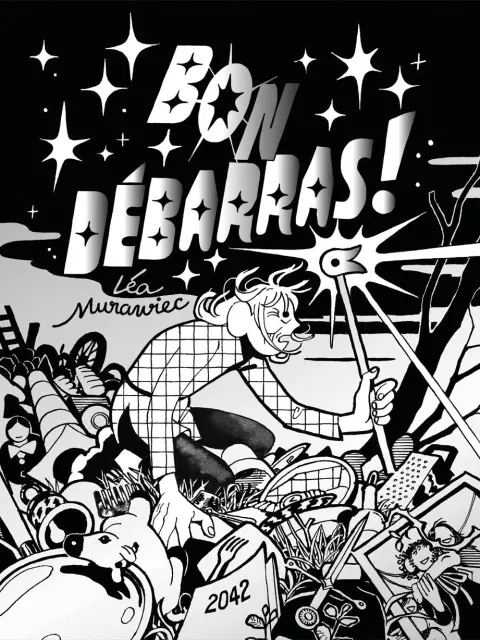 Bon débarras !