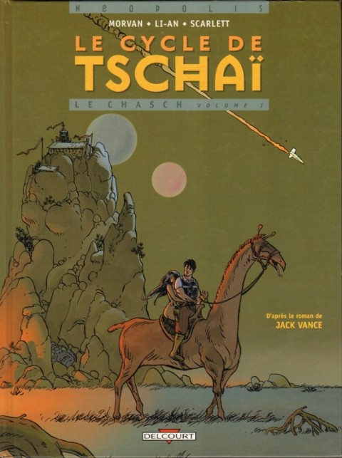 Couverture de l'album Le Cycle de Tschaï Tome 1 Le Chasch - volume I