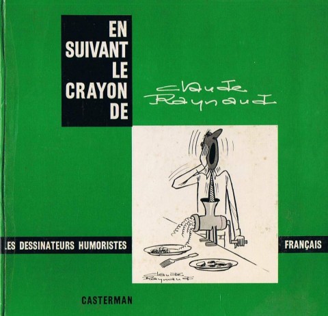 Couverture de l'album En suivant le crayon de Tome 3 Claude Raynaud