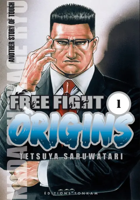 Free fight origins