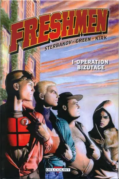 Freshmen Tome 1 Opération bizutage