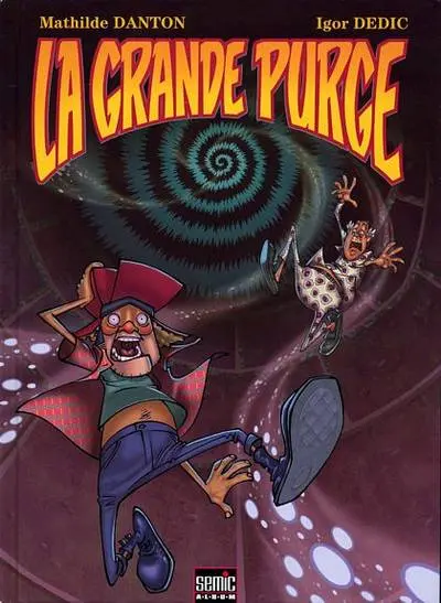 La Grande purge Tome 1