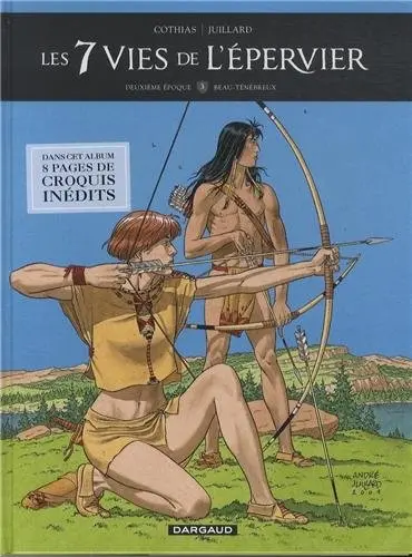 Les 7 Vies de l'Épervier Deuxième époque Tome 3 Beau-ténébreux