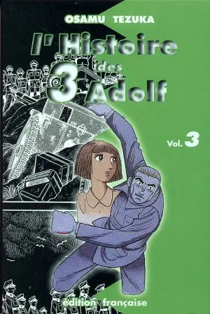 L'Histoire des 3 Adolf Volume 3