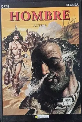 Hombre - La genèse Tome 3 Attila