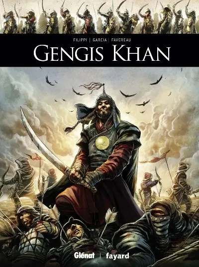 Ils ont fait l'Histoire Tome 6 Gengis Khan