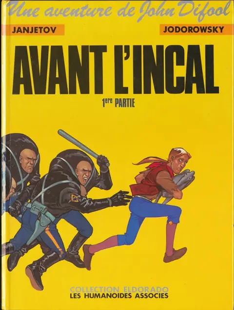 Avant l'Incal Tome 1 1ere partie