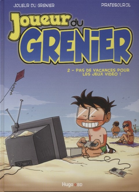 Couverture de l'album Joueur du grenier Tome 2 Pas de vacances pour les jeux vidéo !