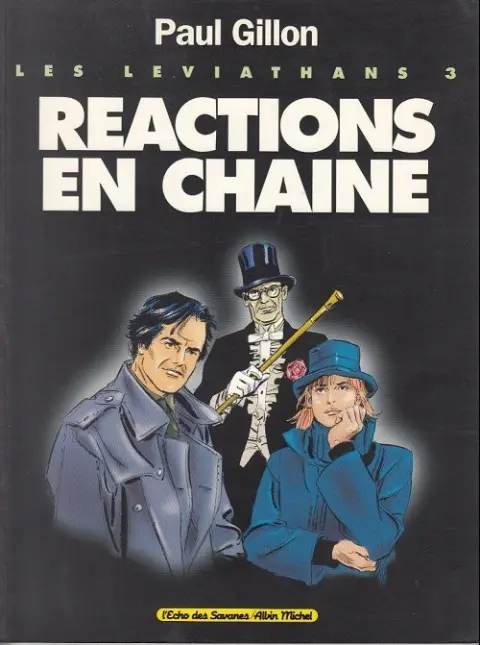 Les Léviathans Tome 3 Réaction en chaîne