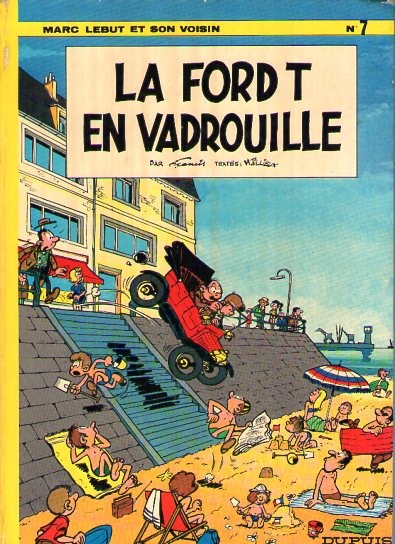 Couverture de l'album Marc Lebut et son voisin Tome 7 La Ford T en vadrouille