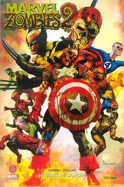 Marvel Zombies Tome 3 Le goût de la mort