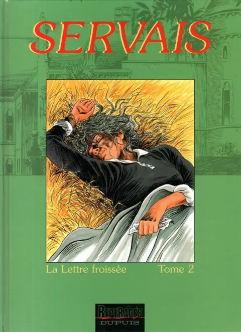 La Mémoire des arbres Tome 8 La lettre froissée - Tome 2