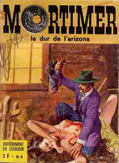 Mortimer Tome 9 Le dur de l'arizona