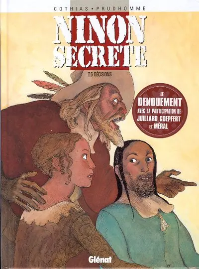 Ninon Secrète Tome 6 Décisions