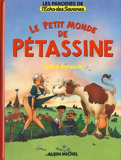 Le Petit monde de Pétassine