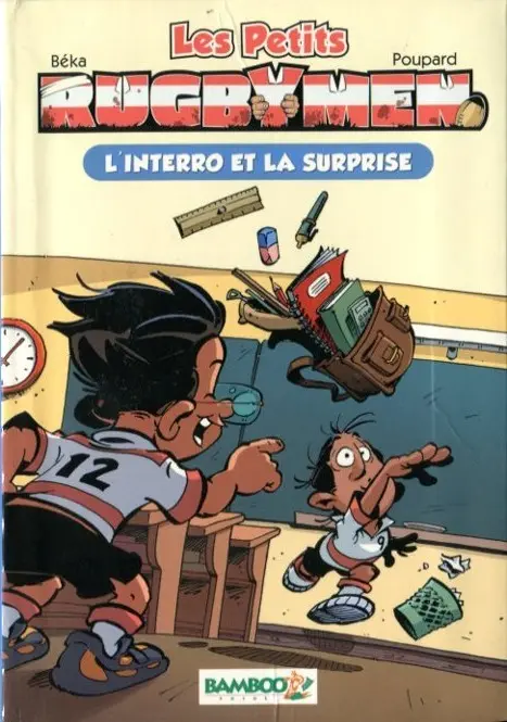 Les Petits rugbymen Tome 2 L'interro et la surprise