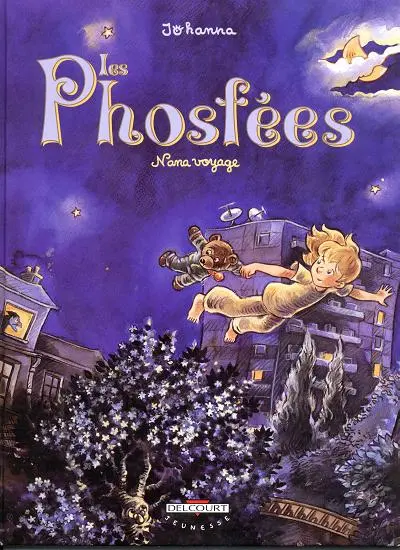 Les Phosfées Tome 2 Nana voyage