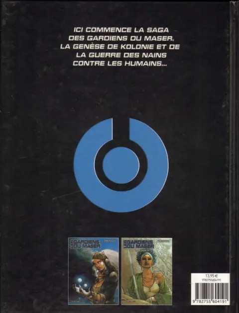 Verso de l'album Les Gardiens du Maser Tome 7 La Jeune Reine