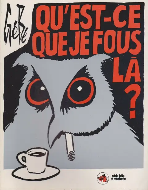 Qu'est-ce que je fous là ?