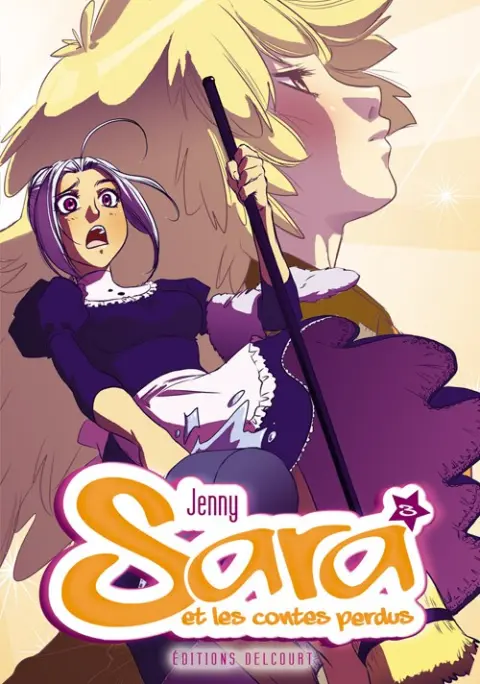Sara et les contes perdus Tome 3