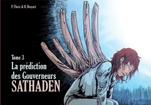 Sathaden Tome 3 La prédiction des Gouverneurs