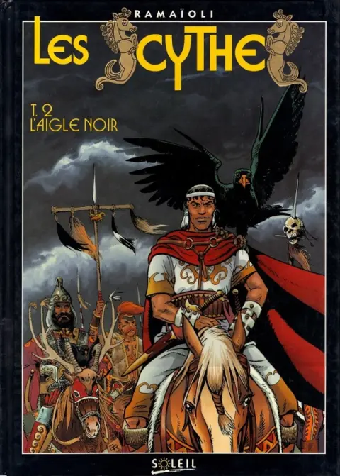 Les Scythes Tome 2 L'aigle noir