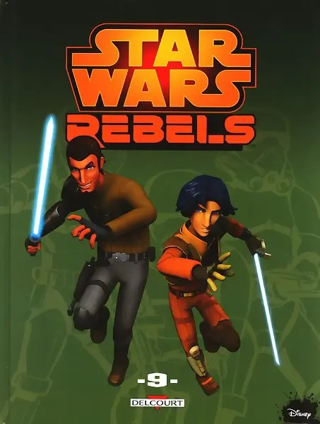 Star Wars - Rebels Tome 9