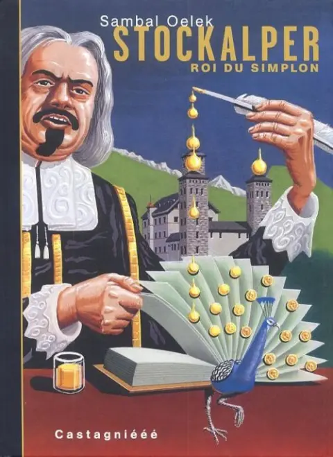 Stockalper Roi du Simplon