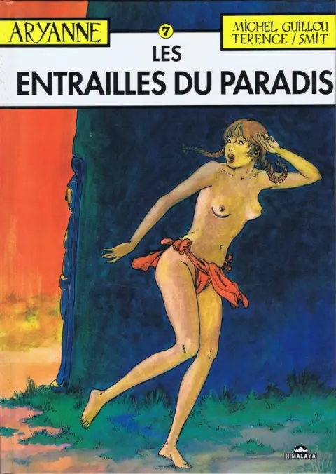 Aryanne Tome 7 Les entrailles du paradis