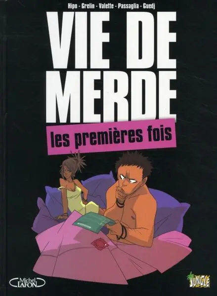 Vie de merde