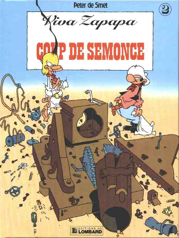 Viva Zapapa Tome 2 Coup de semonce