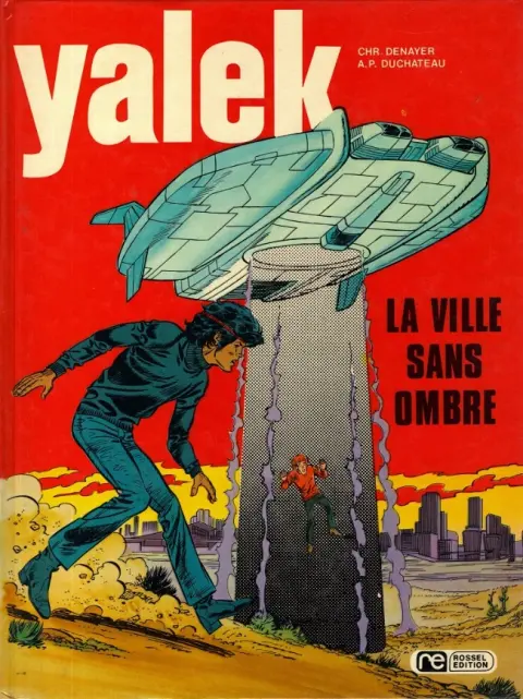 Yalek Tome 6 La ville sans ombre