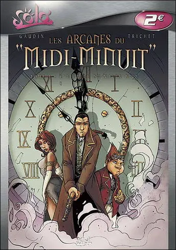 Couverture de l'album Les Arcanes du Midi-Minuit Tome 1 L'affaire du Nalta P312