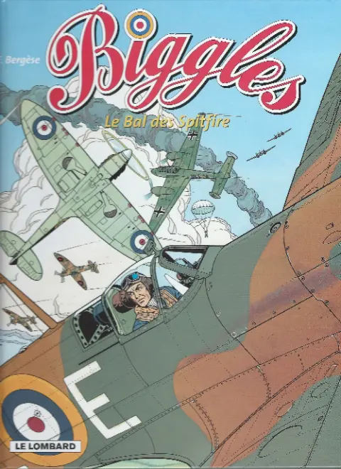 Biggles Tome 3 Le Bal des Spitfire