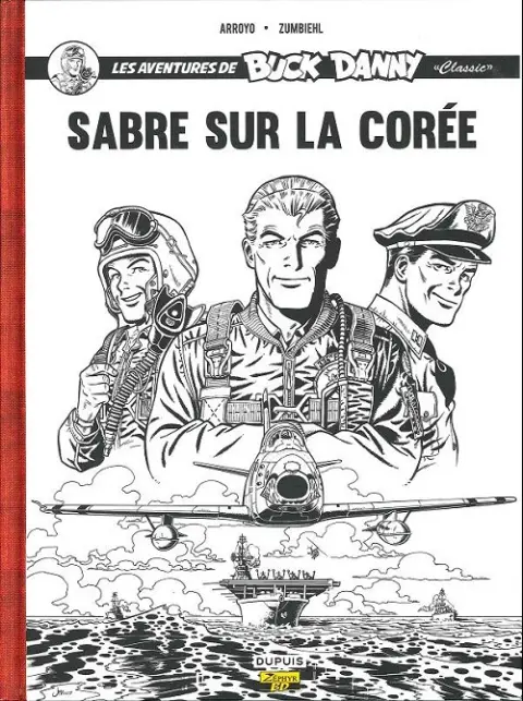 Couverture de l'album Buck Danny «Classic» Tome 1 Sabre sur la Corée